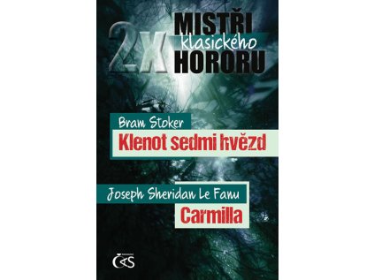 2x mistři klasického hororu - Klenot sedmi hvězd / Carmilla (Stav Nová - lehce poškozená)