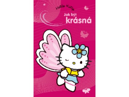 Hello Kitty Jak být krásná (Stav Nová - lehce poškozená)