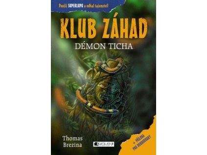 Klub záhad: Démon ticha (Stav Nová - lehce poškozená)