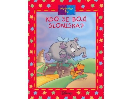 Medvídek Pú: Kdo se bojí sloniska (Stav Nová)