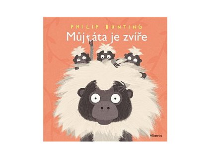 Můj táta je zvíře (Stav Nová - lehce poškozená)