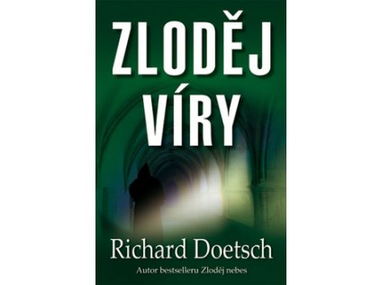 Zloděj víry (Stav Nová - lehce poškozená)