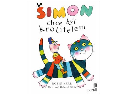 Šimon chce být krotitelem (Stav Nová)