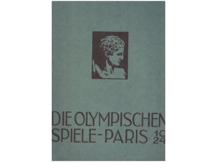DIE OLYMPISCHEN SPIELE-PARIS 1924 (Stav Použité zboží - běžné opotřebení)