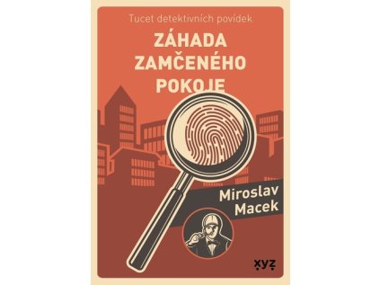 Záhada zamčeného pokoje (Stav Nová - lehce poškozená)