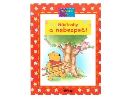 Medvídek Pú Nástrahy a nebezpečí (Stav Nová)