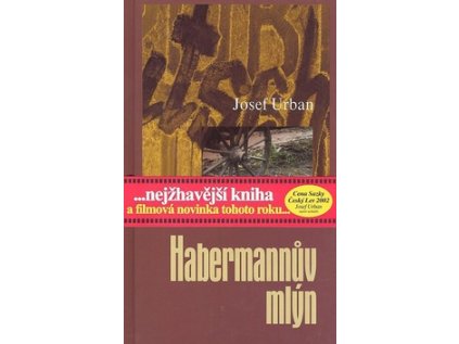 Habermannův mlýn (Stav Nová - lehce poškozená)
