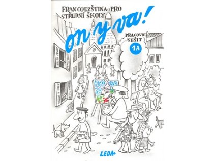 ON Y VA! 1A pracovní sešit (Stav Nová - lehce poškozená)
