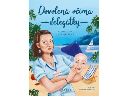 Dovolená očima delegátky (Stav Nová - lehce poškozená)