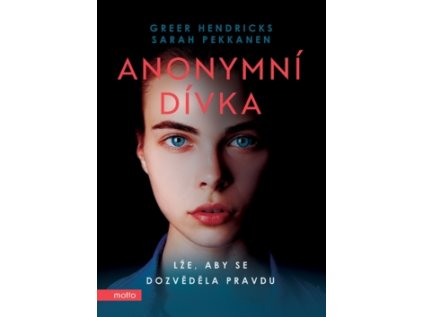 Anonymní dívka (Stav Nová - lehce poškozená)