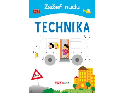Zažeň nudu - Technika (Stav Nová)