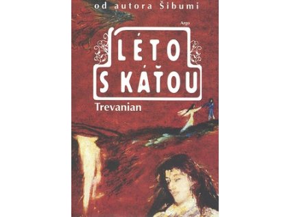 Léto s Káťou (Stav Nová - lehce poškozená)