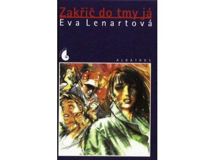 Zakřič do tmy já (Stav Nová - lehce poškozená)