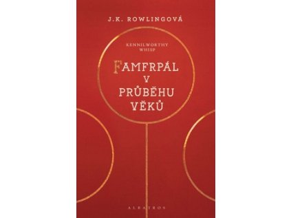 Famfrpál v průběhu věků (Stav Nová - lehce poškozená)