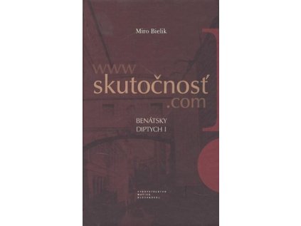 Skutočnosť (Stav Nová - lehce poškozená)