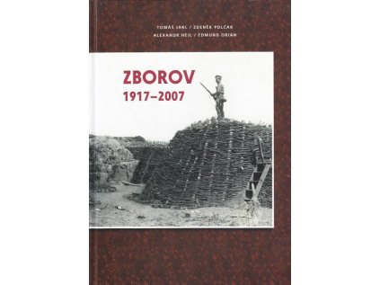 Zborov 1917 - 2007 (Stav Použité zboží - běžné opotřebení)