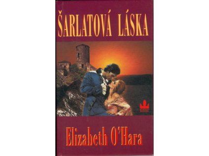 Šarlatová láska (Stav Nová - lehce poškozená)