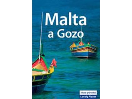 Malta a Gozo - Lonely Planet (Stav Nová - lehce poškozená)