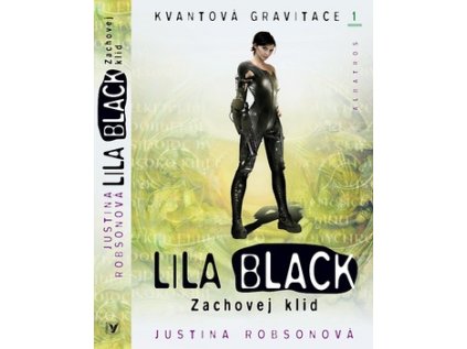 Lila Black Zachovej klid (Stav Nová)