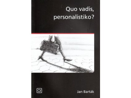 Quo vadis, personalistiko? (Stav Nová - lehce poškozená)