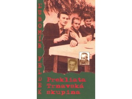 Prekliata Trnavská skupina (Stav Nová - lehce poškozená)
