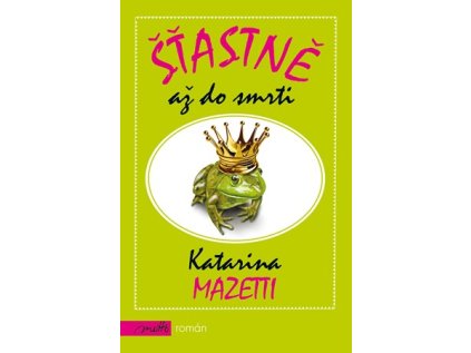 Šťastně až do smrti (Stav Nová - lehce poškozená)