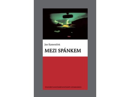 Mezi spánkem (Stav Nová - lehce poškozená)