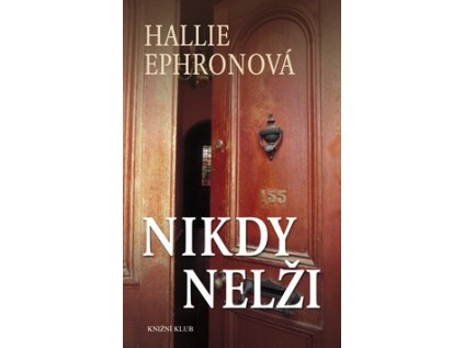 Nikdy nelži (Stav Nová - lehce poškozená)