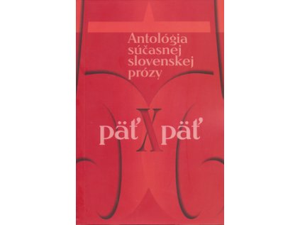 Päť x päť (Stav Nová - lehce poškozená)