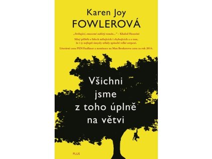 Všichni jsme z toho úplně na větvi (Stav Nová - lehce poškozená)
