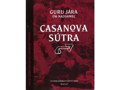 Casanova sútra (Stav Nová - lehce poškozená)