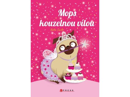Mops kouzelnou vílou (Stav Nová - lehce poškozená)