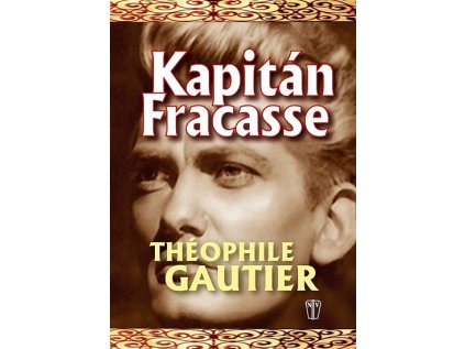 Kapitán Fracasse (Stav Nová - lehce poškozená)