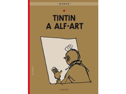 Tintin (24) - Tintin a alf-art (Stav Nová - lehce poškozená)