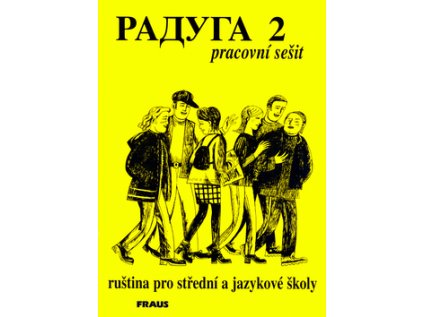 Raduga 2 pracovní sešit (Stav Nová - lehce poškozená)
