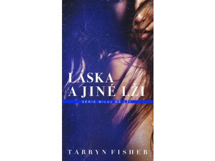 Láska a jiné lži