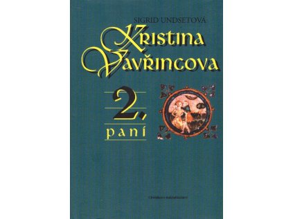 Kristina Vavřincová 2. díl (Stav Nová - lehce poškozená)