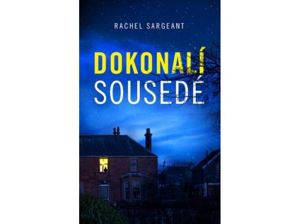 Dokonalí sousedé (Stav Nová - lehce poškozená)