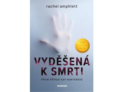 Vyděšená k smrti (Stav Nová - lehce poškozená)