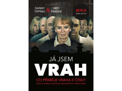 Já jsem vrah (Stav Nová - lehce poškozená)