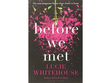 Before We Met (Stav Nová - lehce poškozená)