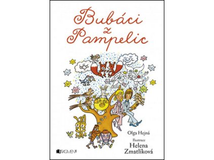 Bubáci z Pampelic (Stav Nová - lehce poškozená)