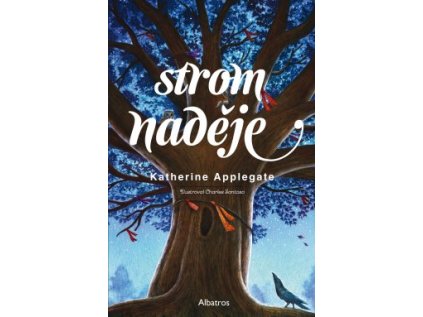 Strom naděje (Stav Nová - lehce poškozená)