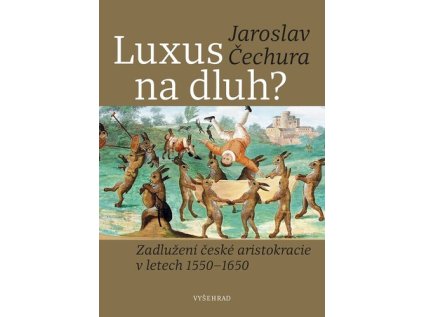 Luxus na dluh? (Stav Nová - lehce poškozená)