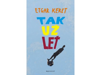 Tak už leť (Stav Nová - lehce poškozená)