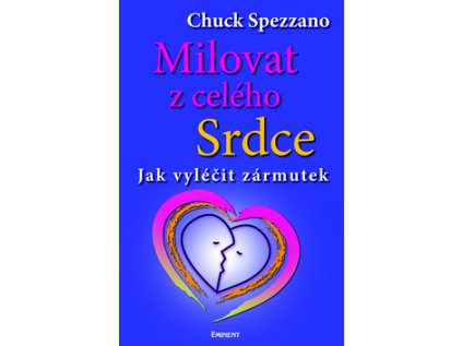 Milovat z celého srdce (Stav Nová - lehce poškozená)