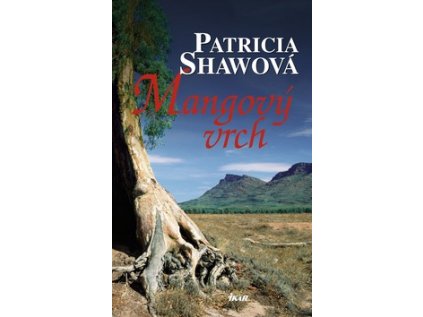 Mangový vrch (Stav Nová - lehce poškozená)