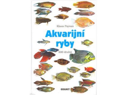 Akvarijní ryby (Stav Nová - lehce poškozená)