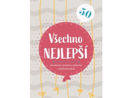 Všechno nejlepší 50 (Stav Nová - lehce poškozená)