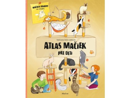 Atlas mačiek pre deti (Stav Nová - lehce poškozená)